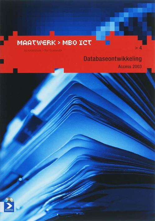 atabaseontwikkeling en Access 2003 9789039524831, Boeken, Schoolboeken, Zo goed als nieuw, Verzenden