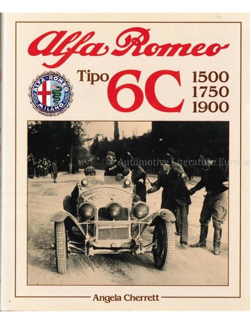 ALFA ROMEO TIPO 6C, 1500, 1750, 1900 (SIGNED BY THE AUTHOR), Boeken, Auto's | Boeken