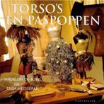 TORSOS EN PASPOPPEN 9789021327761 T. Metselaar, Verzenden, T. Metselaar