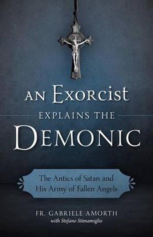 An Exorcist Explains the Demonic 9781622823451, Boeken, Taal | Engels, Gelezen, Verzenden