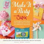 Make It a Party With Sizzix, Verzenden
