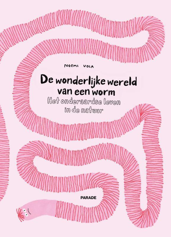 De woelige wereld van de worm / Parade 9789463192828, Boeken, Overige Boeken, Gelezen, Verzenden