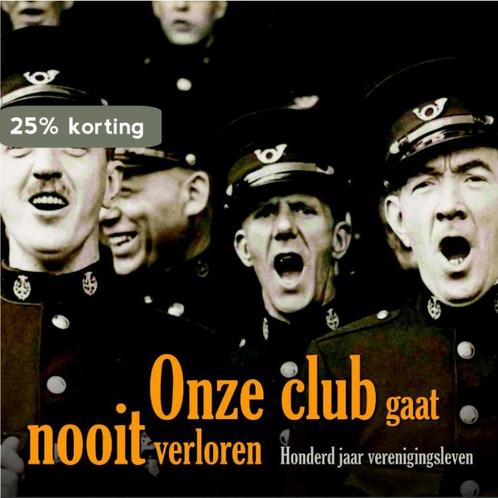 Onze club gaat nooit verloren 9789055946310 I. van der Vlis, Boeken, Stripverhalen, Gelezen, Verzenden