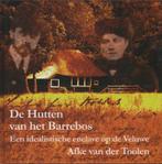 De Hutten van het Barrebos / Schaffelaarreeks / 41, Verzenden, Afke van der Toolen