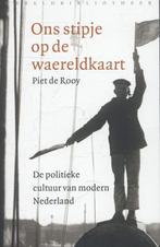 Ons stipje op de waereldkaart 9789028425736 Piet de Rooy, Verzenden, Gelezen, Piet de Rooy