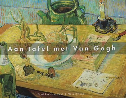 Aan tafel met van Gogh 9789077396087 F.W.G. Leeman, Boeken, Kinderboeken | Jeugd | 13 jaar en ouder, Gelezen, Verzenden