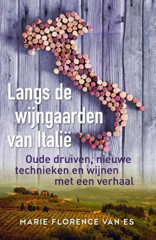 Langs de wijngaarden van Italië 9789492199904, Boeken, Kookboeken, Zo goed als nieuw, Verzenden