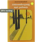 Zonsondergang met palmen 9789063061777 Nieuwenborgh, Boeken, Verzenden, Gelezen, Nieuwenborgh