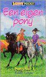 Ponyhof 1 Een eigen pony 9789076339368, Gelezen, Edith Louw, N.v.t., Verzenden