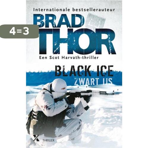 Black Ice 9789401618274 Brad Thor, Boeken, Overige Boeken, Zo goed als nieuw, Verzenden