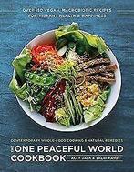 Kushi Institute Cookbook: Over 200 Vegan, Macrobiot...  Book, Boeken, Jack, Alex, Kato, Sachi, Zo goed als nieuw, Verzenden