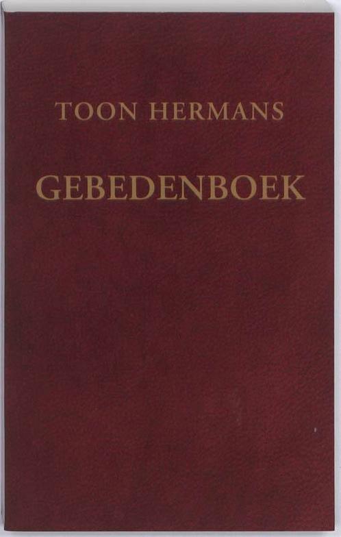 Gebedenboek 9789026127496 Toon Hermans, Boeken, Godsdienst en Theologie, Zo goed als nieuw, Verzenden