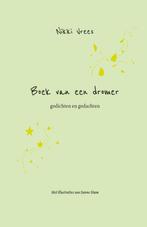Boek van een dromer 9789083093307, Livres, Poèmes & Poésie, Nikki Vrees, Verzenden