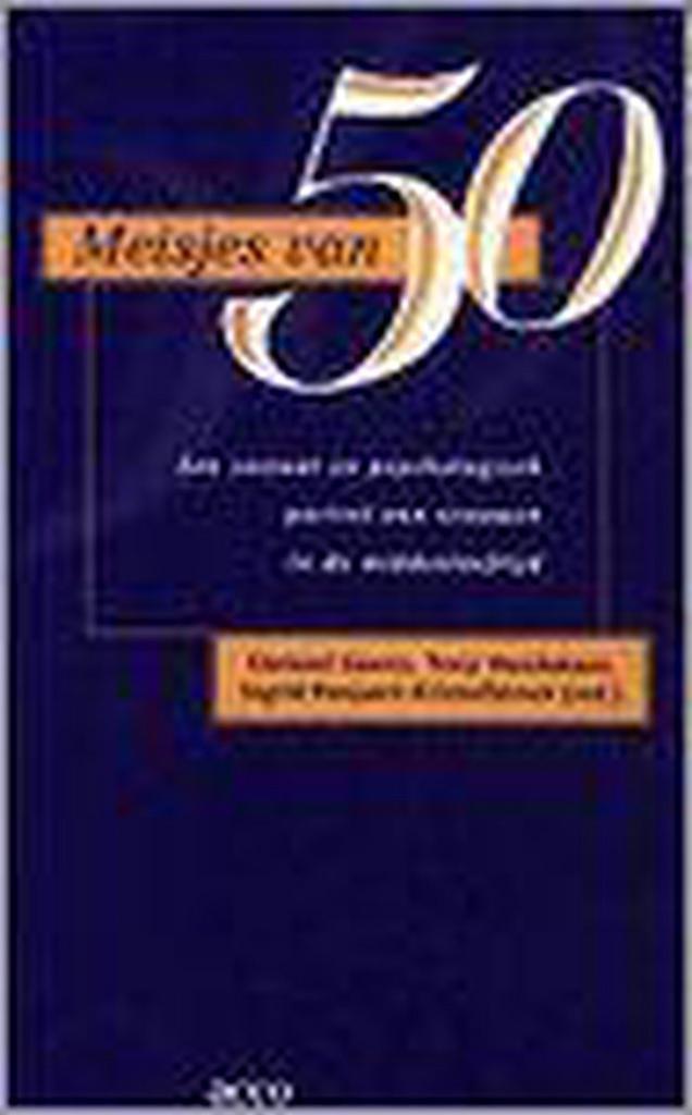 Meisjes van 50. Een sociaal en psychologisch portret van vro, Boeken, Psychologie, Gelezen, Verzenden
