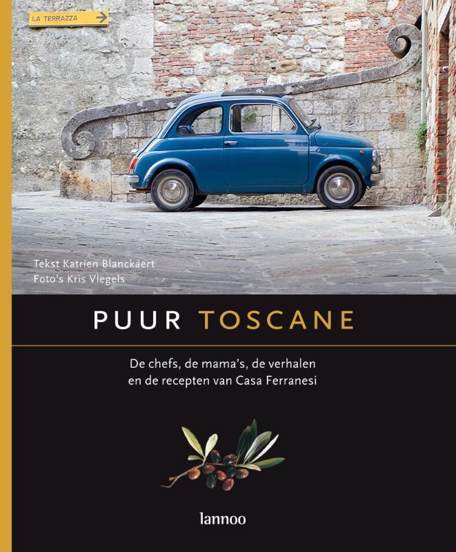 Puur Toscane 9789020973532 K. Blanckaert, Boeken, Kookboeken, Zo goed als nieuw, Verzenden