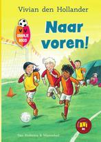 Naar voren! / VV Oranje Rood / 2 9789000381333, Boeken, Verzenden, Zo goed als nieuw, Vivian den Hollander