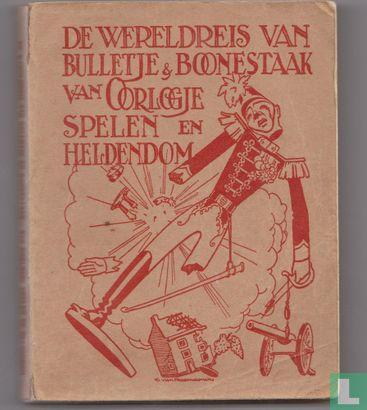 Bulletje en Boonestaak, De wereldreis van - Van oorlogje..., Boeken, Stripverhalen, Gelezen, Eén stripboek, Verzenden