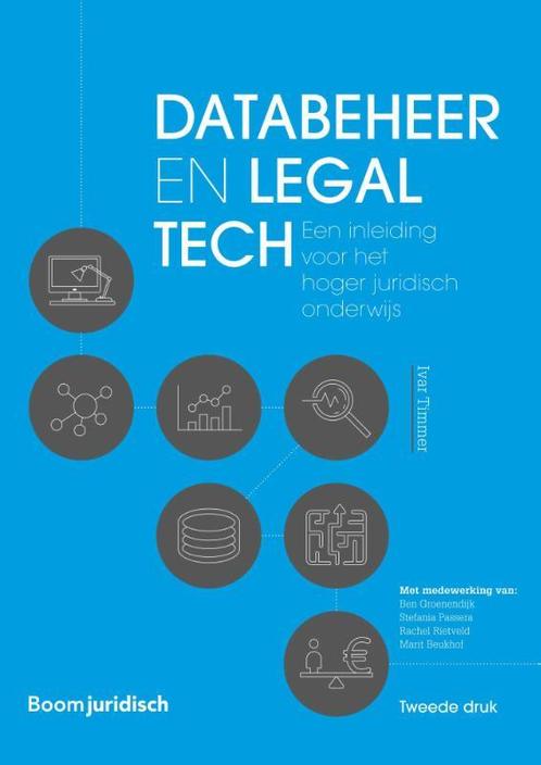 Databeheer en legal tech 9789462909243, Boeken, Wetenschap, Zo goed als nieuw, Verzenden