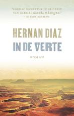In de verte 9789025473273 Hernan Diaz, Boeken, Verzenden, Zo goed als nieuw, Hernan Diaz