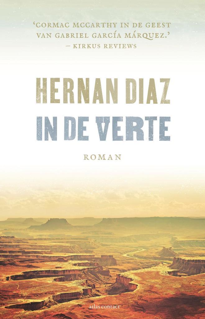 In de verte 9789025473273 Hernan Diaz, Boeken, Romans, Zo goed als nieuw, Verzenden