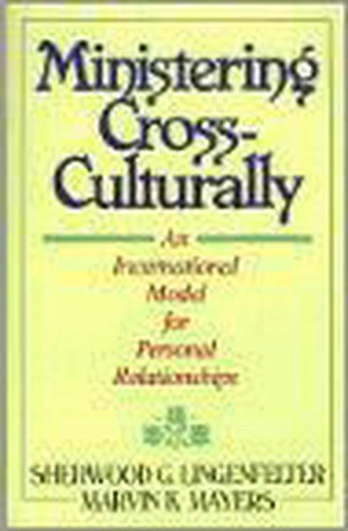 Ministering Cross-Culturally 9780801056321, Livres, Livres Autre, Envoi