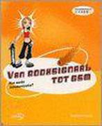 Van rooksignaal tot gsm 9789076830384, Boeken, Verzenden, Gelezen
