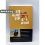 Vlaams blok in elke van ons 9789056173234 M. Claeys, Verzenden, Gelezen, M. Claeys