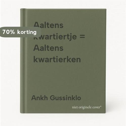 Aaltens kwartiertje = Aaltens kwartierken 9789078202516, Boeken, Hobby en Vrije tijd, Gelezen, Verzenden