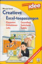 Creatieve Excel-toepassingen / Computeridee 9789059401761, Boeken, Informatica en Computer, Verzenden, Zo goed als nieuw, W. de Groot