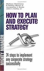 How to Plan and Execute Strategy 9780077116224, Verzenden, Gelezen, Wallace Stettinius