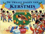 De Twaalf dagen van Kerstmis 9789039604168 Peter Haddock, Boeken, Verzenden, Zo goed als nieuw, Peter Haddock