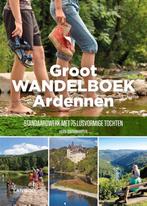 Groot Wandelboek Ardennen 9789401440356, Livres, Guides touristiques, Verzenden, Julien Van Remoortere