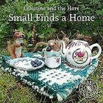 Small Finds a Home (Celestine and the Hare) von Kar...  Book, Verzenden