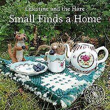 Small Finds a Home (Celestine and the Hare) von Kar...  Book, Livres, Livres Autre, Envoi