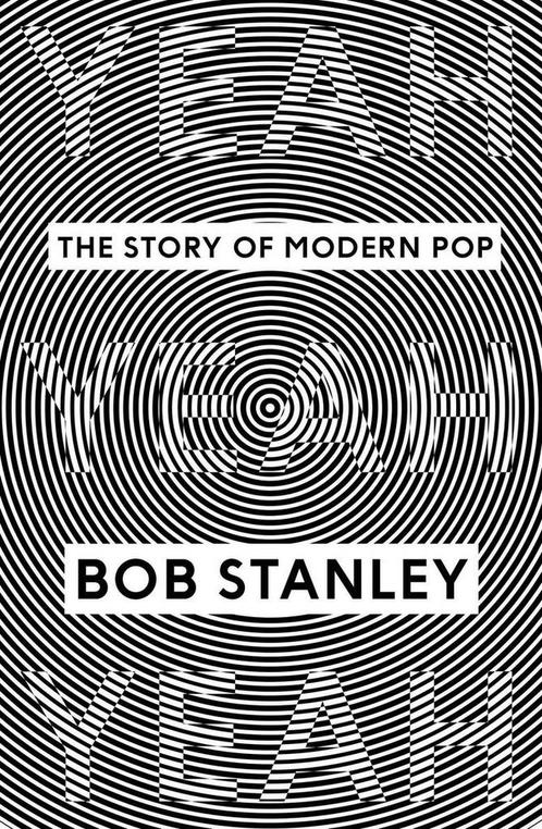 Yeah Yeah Yeah 9780571281978 Bob Stanley, Boeken, Overige Boeken, Gelezen, Verzenden