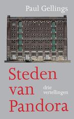 Steden van Pandora 9789054523840 Paul Gellings, Boeken, Verzenden, Zo goed als nieuw, Paul Gellings