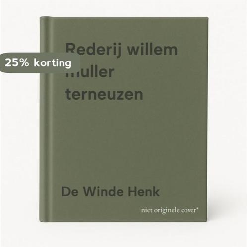 Rederij willem muller terneuzen 9789064551772 De Winde Henk, Boeken, Overige Boeken, Zo goed als nieuw, Verzenden