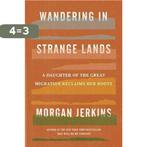 Wandering In Strange Lands 9780062873040 Morgan Jerkins, Verzenden, Zo goed als nieuw, Morgan Jerkins