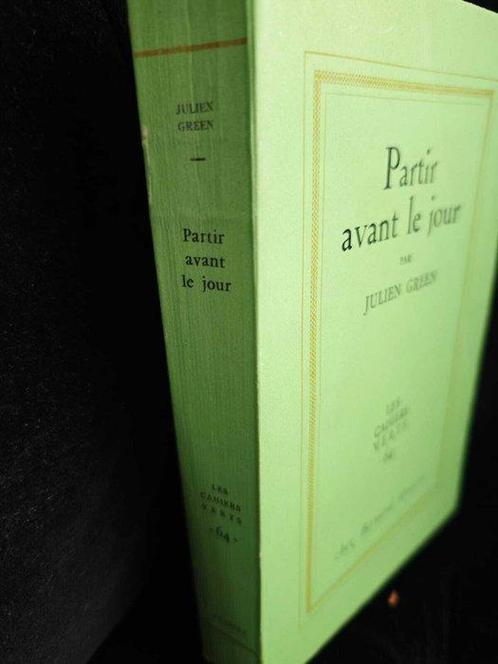 Signé ; Julien Green - Partir avant le jour [envoi, Antiek en Kunst, Antiek | Boeken en Manuscripten