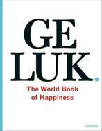 Geluk - Leo Bormans - 9789020990669 - Paperback, Boeken, Gezondheid, Dieet en Voeding, Nieuw, Verzenden
