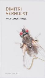 Problemski Hotel 9789025428532 Dimitri Verhulst, Boeken, Verzenden, Gelezen, Dimitri Verhulst