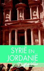 Syrie en Jordanie 9789047520054, [{:name=>'Dolf de Vries', :role=>'A01'}], Verzenden
