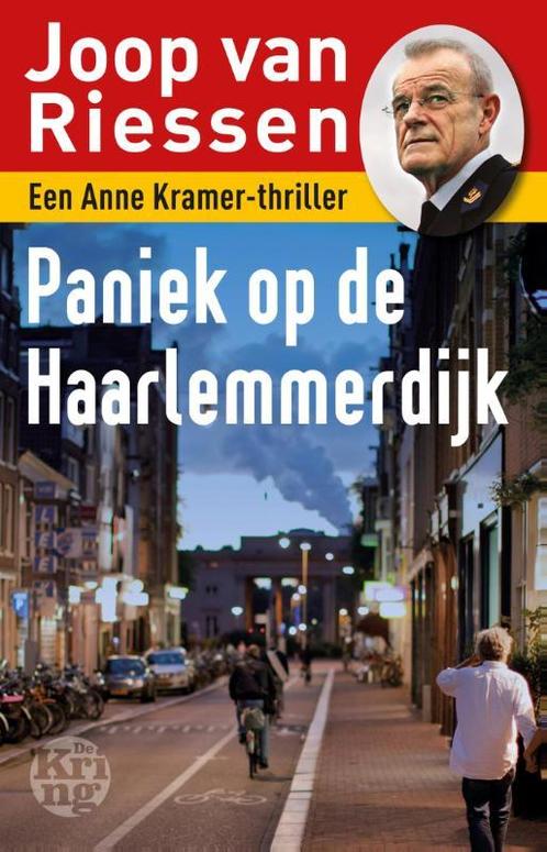 Paniek op de Haarlemmerdijk 9789491567223, Livres, Thrillers, Envoi