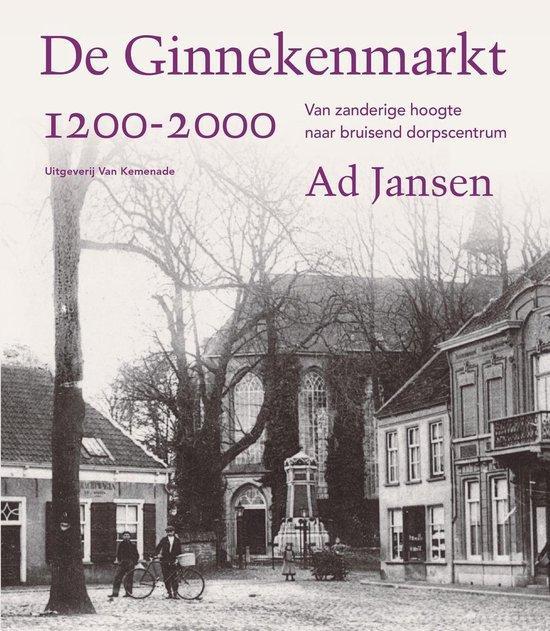 De Ginnekenmarkt 1200 - 2000 9789071376733 Ad Jansen, Boeken, Geschiedenis | Stad en Regio, Zo goed als nieuw, Verzenden