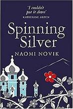 Spinning silver 9781509899043 Naomi Novik, Verzenden, Zo goed als nieuw, Naomi Novik