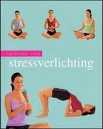 Handboek voor Stressverlichting 9789085192701 Sara Rose, Boeken, Verzenden, Zo goed als nieuw, Sara Rose