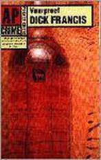 VUURPROEF 9789029516044 Dick Francis, Verzenden, Gelezen, Dick Francis