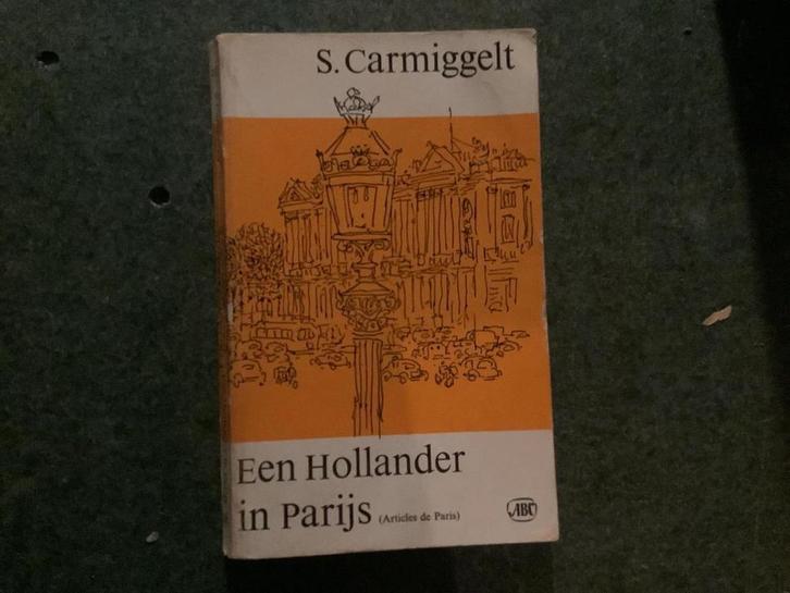 HOLLANDER IN PARIJS 9789029509527 Simon Carmiggelt, Boeken, Romans, Gelezen, Verzenden