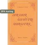 Oor voor dichters uurwerk 9789003221001 Beckers, Boeken, Verzenden, Gelezen, Beckers