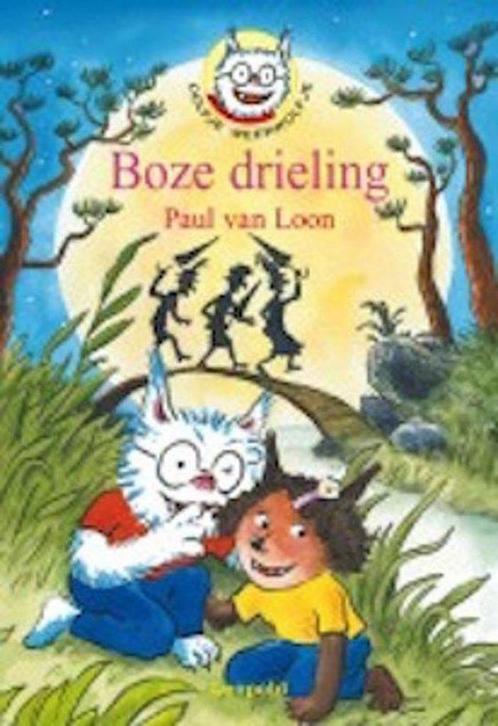 Boze drieling - Dolfje Weerwolfje 5 9789025871635, Boeken, Overige Boeken, Gelezen, Verzenden
